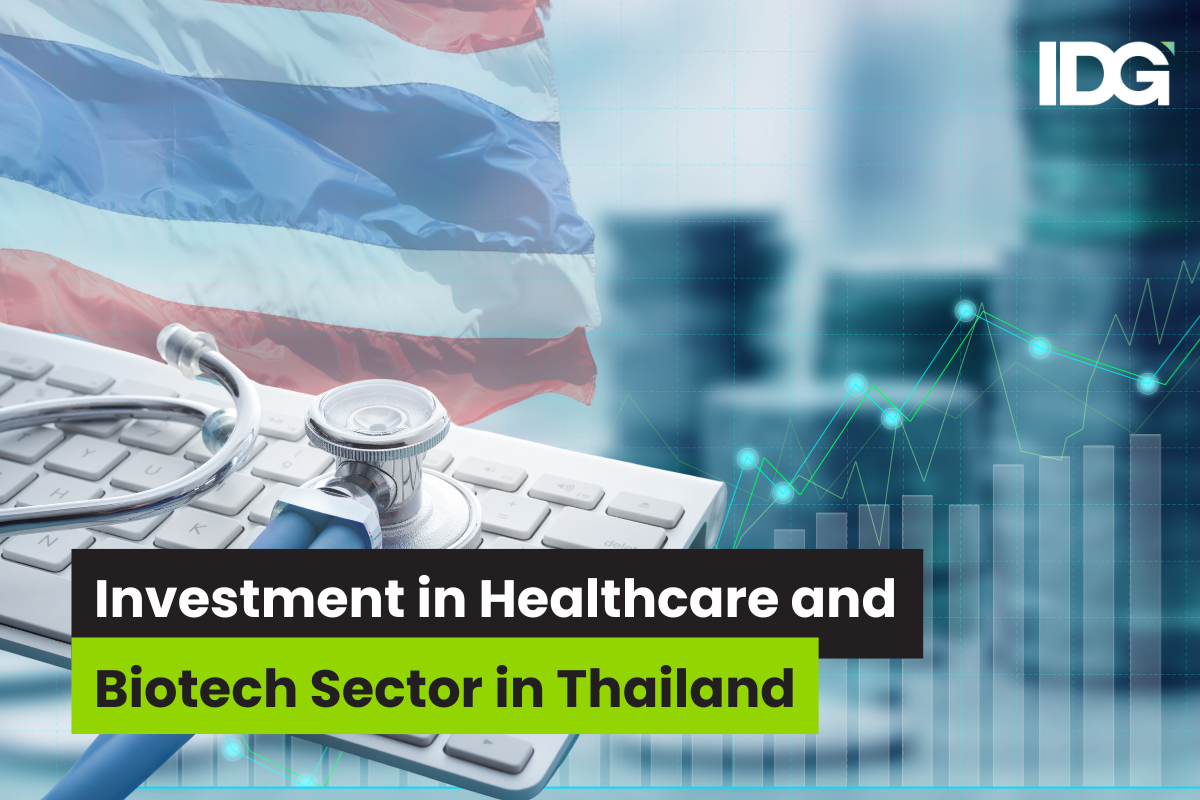 Investment in Healthcare and Biotech Sector in Thailand